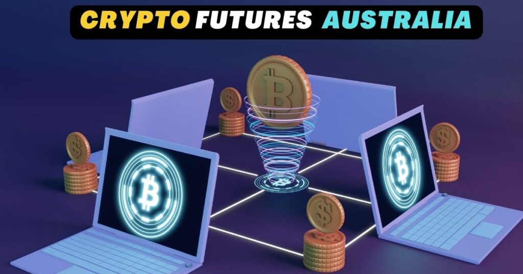 Crypto futures australia