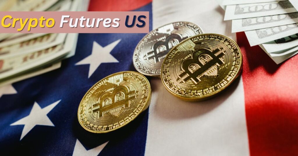 Crypto Futures US