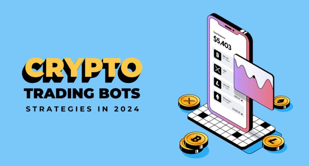 Crypto Bot Trading Strategies