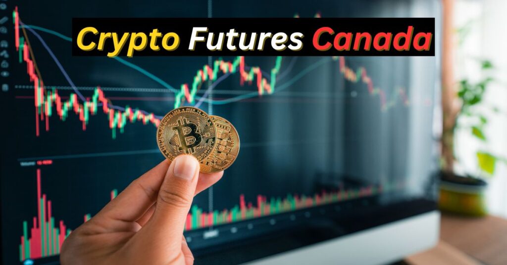 crypto futures canada