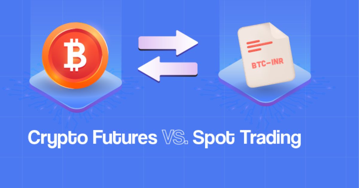 Crypto Futures vs Spot Trading