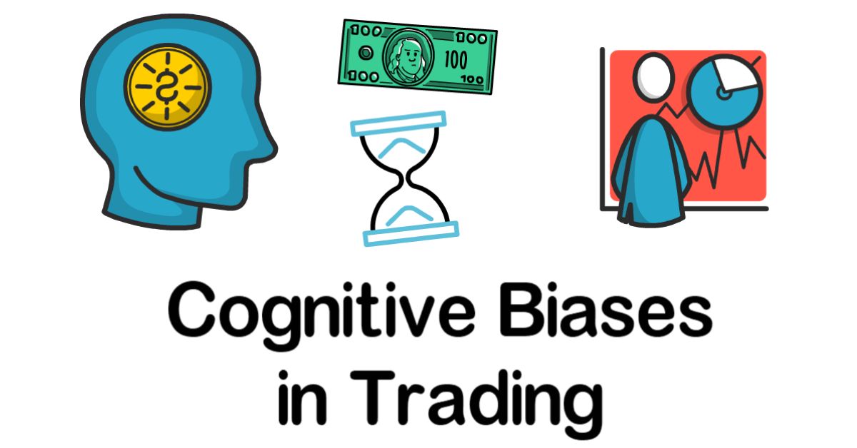 Cognitive Biases