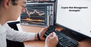 Crypto Risk Management Strategies